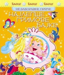 Najlepše Grimove bajke