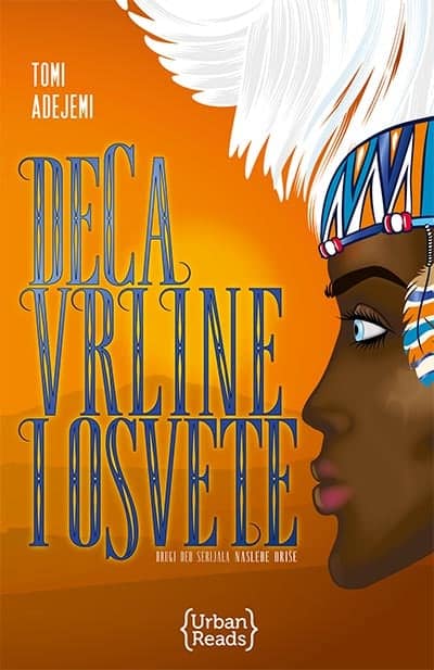 Nasleđe Oriše 2: Deca vrline i osvete