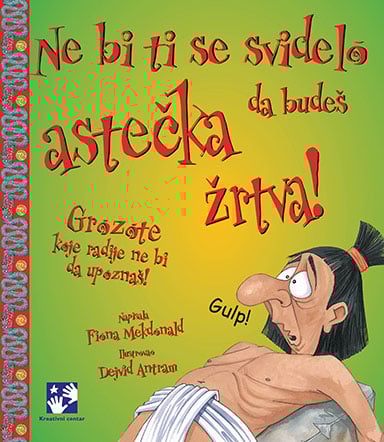 Ne bi ti se svidelo da budeš astečka žrtva: grozote koje radije ne bi da upoznaš!