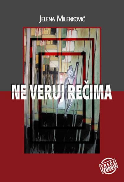 Ne veruj rečima - treće izdanje