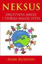 Neksus: društvene mreže i teorija malog sveta