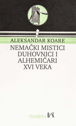 Nemački mistici, duhovnici i alhemičari XVI veka
