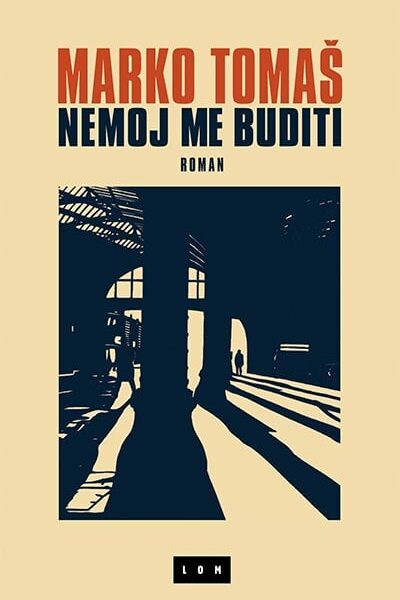 Nemoj me buditi: roman