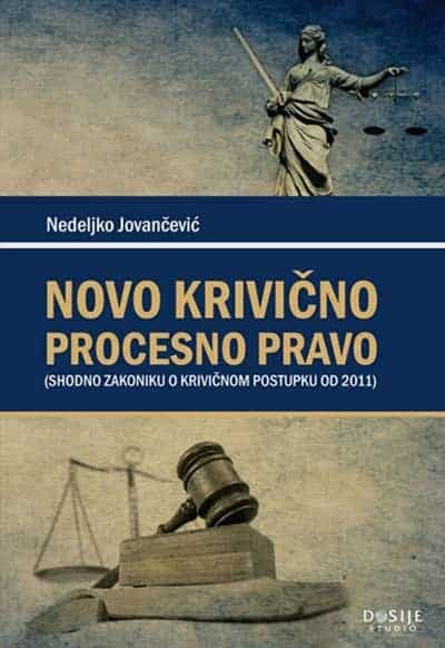 Novo krivično procesno pravo