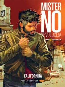Obojeni program 48: Mister No Revolucija - Kalifornija