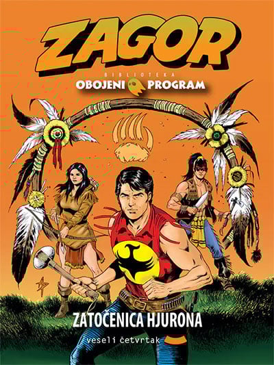 Obojeni program 64: Zagor - Zatočenica Hjurona