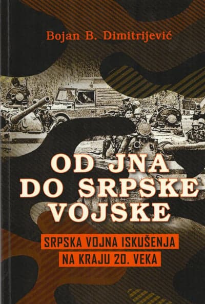 Od JNA do srpske vojske