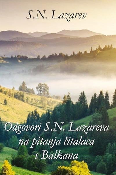 Odgovori S. N. Lazareva na pitanja čitalaca s Balkana
