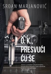 O.K., presvući ću se