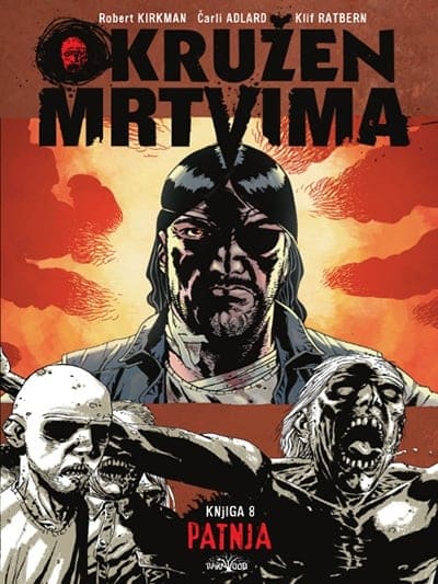 Okružen mrtvima 8: Patnja