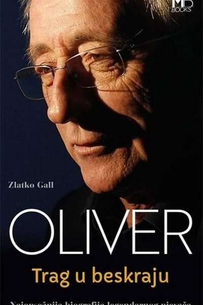 Oliver - Trag u beskraju