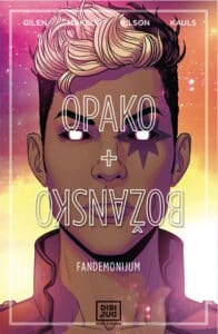 Opako+božansko, vol. 2: Fandemonium