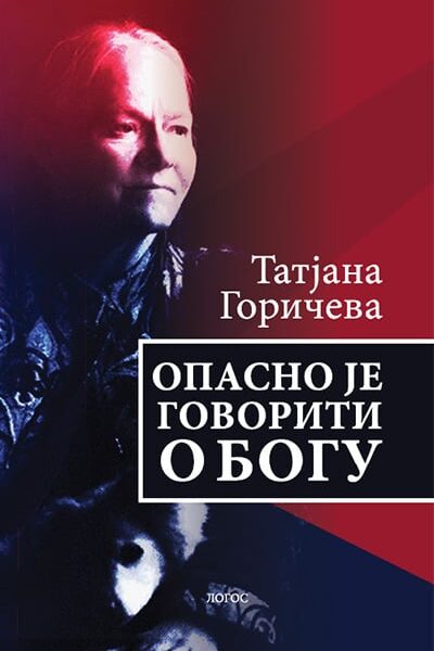 Opasno je govoriti o Bogu