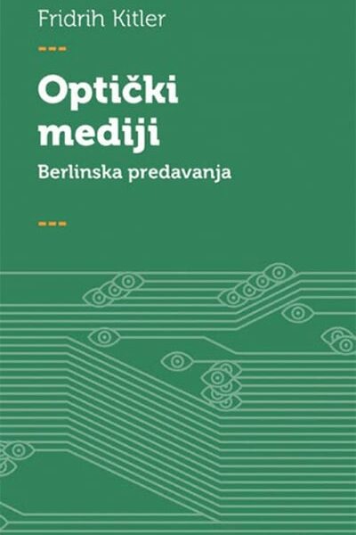 Optički mediji: berlinska predavanja 1999. godine