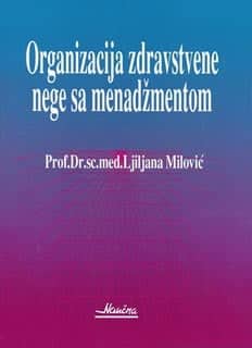 Organizacija zdravstvene nege sa menadžmentom