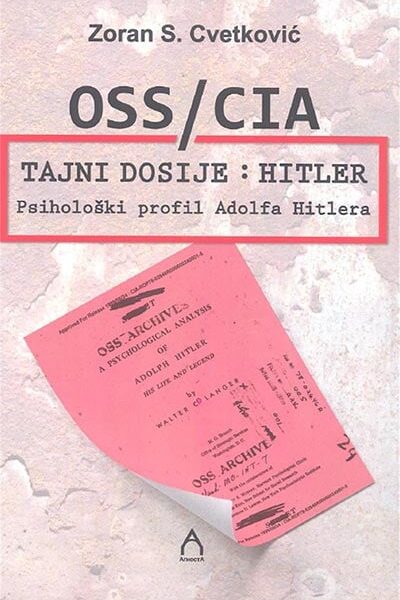 OSS/CIA tajni dosije: Hitler