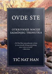 Ovde ste: оtkrivanje magije sadašnjeg trenutka