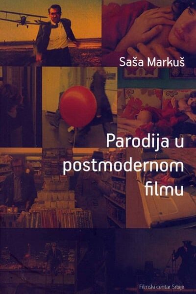 Parodija u postmodernom filmu