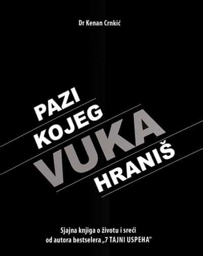 Pazi kojeg vuka hraniš