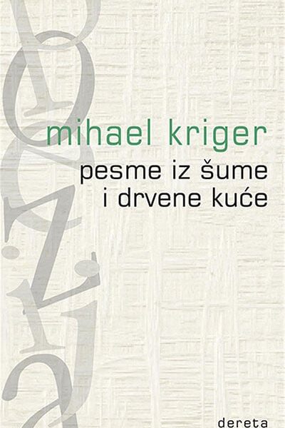 Pesme iz šume i drvene kuće