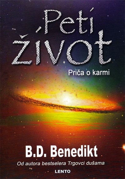 Peti život