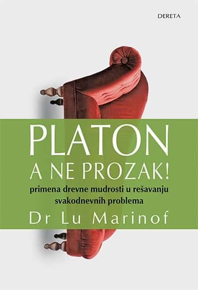 Platon, a ne prozak