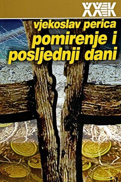 Pomirenje i posljednji dani: balkanske nacije u mitovima i muzejima slave, stida i srama