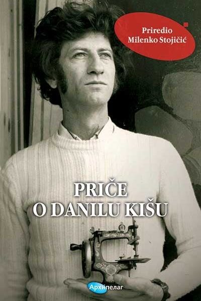 Priče o Danilu Kišu