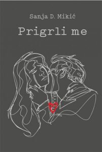 Prigrli me