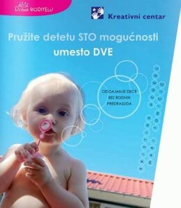 Pružite detetu 100 mogućnosti umesto dve