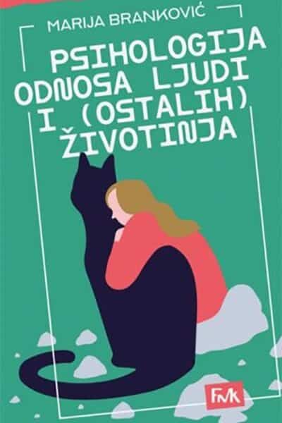 Psihologija odnosa ljudi i (ostalih ) životinja