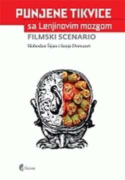 Punjene tikvice sa Lenjinovim mozgom: filmski scenario