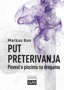 Put preterivanja: Povest o piscima na drogama - tvrd povez