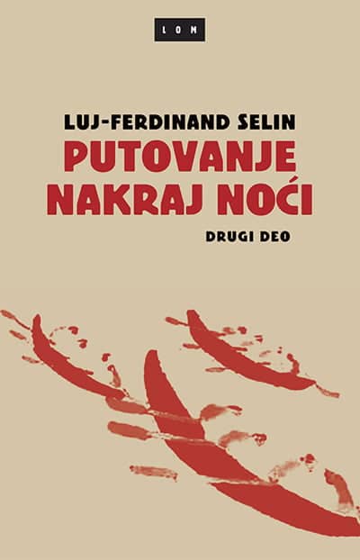Putovanje nakraj noći I-II