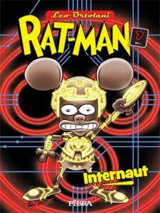 Rat-Man 7: Internaut