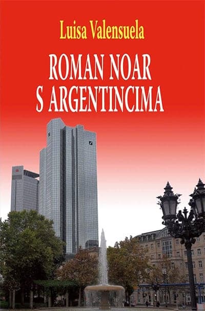 Roman noar s Argentincima