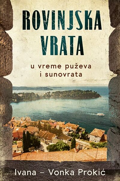 Rovinjska vrata u vreme puževa i sunovrata