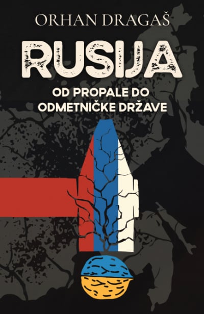 Rusija - od propale do odmetničke države