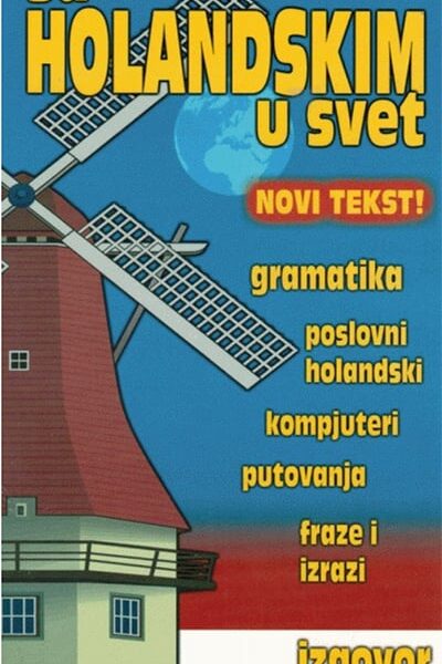 Sa holandskim u svet
