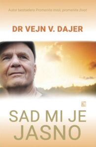 Sad mi je jasno