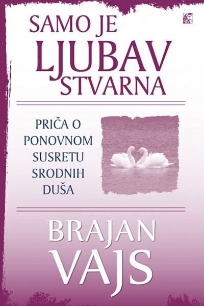 Samo je ljubav stvarna