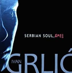 Serbian soul, bre!