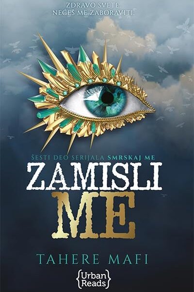Smrskaj me 6: Zamisli me