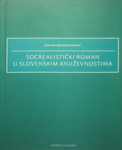 Socrealistički roman u slovenskim književnostima