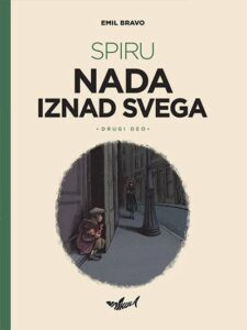 Spiru – Nada iznad svega 2