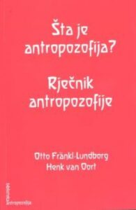 Šta je antropozofija? Rječnik antropozofije