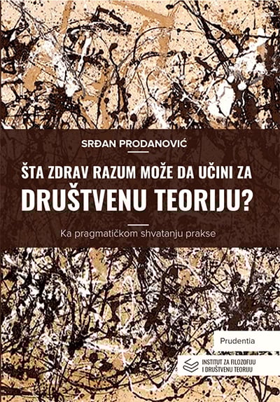 Šta zdrav razum može da učini za društevnu teoriju?
