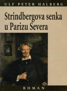 Strindbergova senka u Parizu severa
