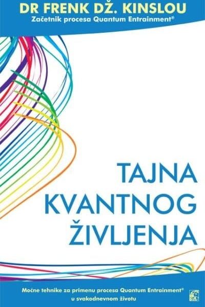 Tajna kvantnog življenja