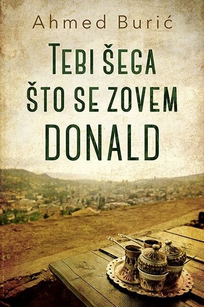 Tebi šega što se zovem Donald